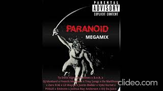 Ty Dolla ign  Paranoid MEGAMIX 2 Ft Zero 936 Pitbull Eminem Lil Wayne Jos Moses amp More [upl. by Wendell591]