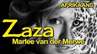 Zaza  Marlee van der Merwe Afr [upl. by Eislrahc]