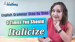 3 Times When You Should You Italicize  Learn English Grammar  Step by Step Lesson  Intermediate [upl. by Elspeth]