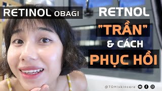 cách dùng retinol obagi  cách dùng retinol hiệu quả  Tờ Hi Skincare [upl. by Zacks897]