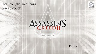 Another Conspirator Another Tomb Assassin’s Creed II Playthrough 11X [upl. by Patt]