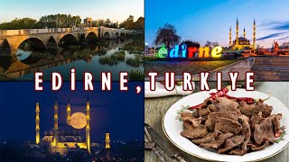 EDİRNE  Turkeys Underrated Historical City that You Must Visit FULL GUIDE Old Ottoman Capital [upl. by Htebazie]