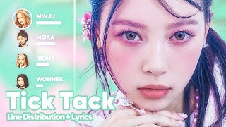 ILLIT  Tick Tack Line Distribution  Lyrics Karaoke PATREON REQUESTED [upl. by Strickman]