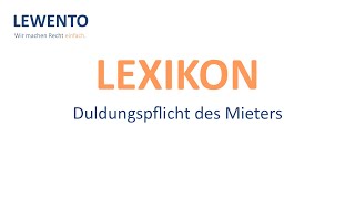 Lexikon Duldungspflicht des Mieters [upl. by Eugine]