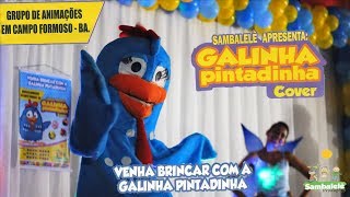 Galinha Pintadinha  Cover Sambalelê Animações [upl. by Noremmac]