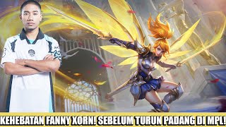 KEHEBATAN FANNY XORN SEBELUM TURUN PADANG DI MPL [upl. by Barron]