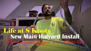 Installing a NEW halyard line on Sailing Catamaran Liveaboard Education  VIPER  new England rope [upl. by Kiyohara]