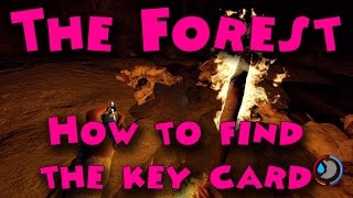 The Forest  How to find the keycard [upl. by Emlynn]