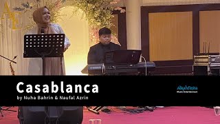 CasablancaNuha Bahrin amp Naufal Azrin  Alkahfinita cover [upl. by Aehcim]