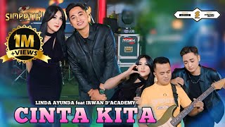 Andai di pisah laut dan pantai  CINTA KITA  IRWAN KRISDIYANTO FT LINDA AYUNDA  SIMPATIK MUSIC [upl. by Yecad]