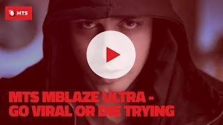 MTS MBlaze Ultra  Go Viral Or Die Trying [upl. by Strawn]