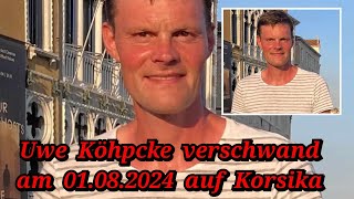 Der 43jährige Uwe Köhpcke verschwand im Urlaub wird seit Tagen vermisst [upl. by Nnylrac]