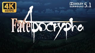 FateApocrypha OP1 Creditless 4K 60FPS Dolby 51 [upl. by Nnaihs]