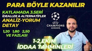 PARA BÖYLE KAZANILIR  2 Ekim Çarşamba İddaa Tahminleri [upl. by Sinned]