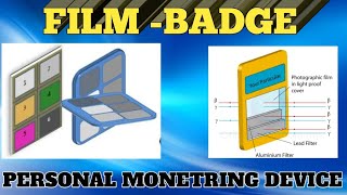 FILM BADGE DOSIMETER DETECTION DEVICE  PERSONAL MONETRING DEVICE [upl. by Letnoj]