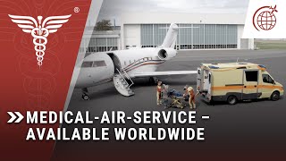 Worldwide Air ambulance Services by Medical Air Service How do our worldwide medical flights work [upl. by Doherty717]