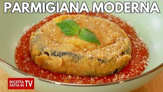 PARMIGIANA MODERNA di Benedetta Rossi  Ricetta TV Fatto in Casa per Voi [upl. by Rahmann367]