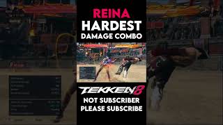 Reina Hardest Damage Combo Patch 107 reina tekken8 [upl. by Nyleuqcaj]