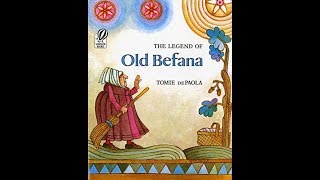 The Legend of Old Befana by Tomie DePaola Read Aloud [upl. by Dosia]