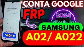 Desbloqueio Conta Google A02  novo programa  qualquer binário e GRÁTIS frp samsung [upl. by Allister967]