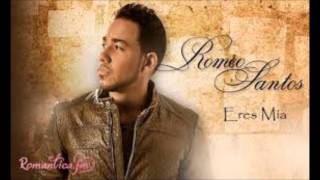 Eres mia  Romeo Santos letra [upl. by Airolg852]