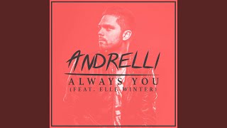 Always You feat Elle Winter [upl. by Noirad791]