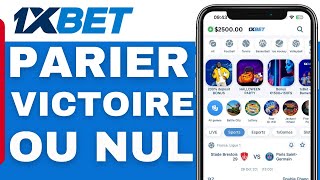 Comment Parier Victoire Ou Nul Sur 1xbet 2024 [upl. by Kathrine]