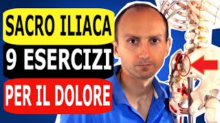 9 Esercizi per Mal di Schiena nellarticolazione Sacro Iliaca [upl. by Kirred]