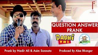 Question Answer Prank  By Nadir Ali amp Asim Sanata in P4 Pakao [upl. by Ellevehc]