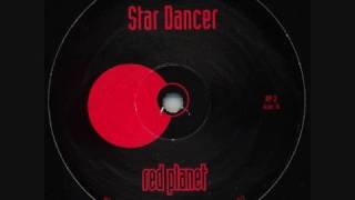 Red Planet  Star Dancer [upl. by Tacklind]