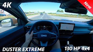 Dacia Duster Extreme 4x4 2024 POV Test drive 4K 130 HP 6speed manual [upl. by Aiz]