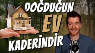 DOĞDUĞUN EV KADERİNDİR I Bir Fikri Sonuna Kadar Savunmak [upl. by Asilet957]