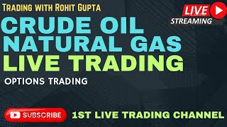 30AUG 2024 LIVE TRADING IN CRUDE OIL AND NATURAL GAS  crudeoillive naturalgas silvertrading [upl. by Anegroeg]