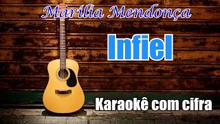 Marilia Mendonça  Infiel karaokê violão  Instrumental com cifra [upl. by Carree]