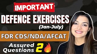 Defence ExercisesJan to July 2 Questions done ✅ for CDS 2 2023NDAAFCAT By Vaishalli Ma’am [upl. by Akaya720]