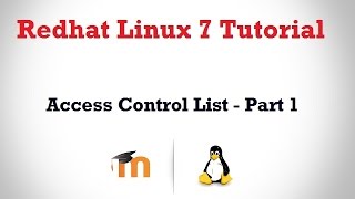 Access Control List  ACL  in RHEL 7  Part 1  Concept [upl. by Llevol]