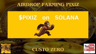 Airdrop Pixiz  Game NFT na Rede Solana [upl. by Sanjay]