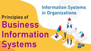 Information Systems in Organizations  Principles of Business Information Systems [upl. by Araj]