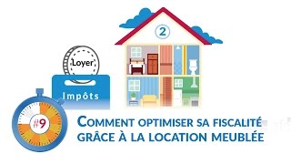 Episode 9  Comment optimiser sa fiscalité grâce à la location meublée [upl. by Emerald]