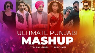 Ultimate Punjabi Mashup  DJ Bhav London amp Sunix Thakor  Honey Singh Diljit  Badshah and Morequot [upl. by Ahtelahs]