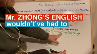 Mr Zhong’s English wouldn’t’ve had to [upl. by Crysta191]