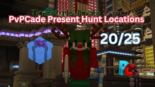 PvPCade Present Hunt Locations 2024 [upl. by Nnahaid650]