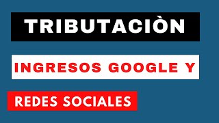 Al fin SUNAT se pronuncia sobre tributación por ingresos de FACEBOOKYOUTUBE Y GOOGLE PERÚ 20222023 [upl. by Eiggep]