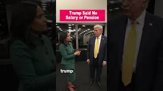 Trump Says He Wont Accept Salary or Pension Pay [upl. by Ahsitan411]