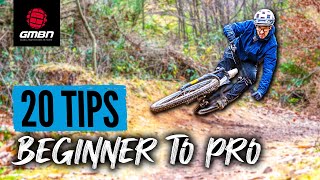 20 Ways To Get Better At Mountain Biking  Beginner To Pro [upl. by Feodore]