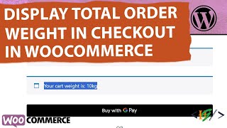 How to Display Total Order Weight in WooCommerce Checkout using Custom Code [upl. by Kallman171]