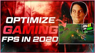 Optimize Gaming FPS  How to increase FPS in LEAGUE OF LEGENDS or any other game 2020 [upl. by Lelah]