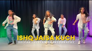 Ishq Jaisa Kuch Kids Dance  G M Dance Centre  Deepak Tulsyan Choreography [upl. by Ssilem856]