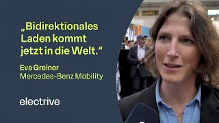 quotBidirektionales Laden kommt jetzt in die Weltquot Eva Greiner von MercedesBenz Mobility im Interview [upl. by Oba]