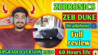 ZEBRONICS ZEB DUKE over ear best headphones 🎧unboxing and full review  best headphones Bluetooth [upl. by Glialentn]